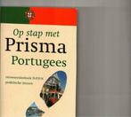 Op stap met prisma portugees reiswoordenboek/mei20, Boeken, Ophalen of Verzenden, Zo goed als nieuw, Nederlands