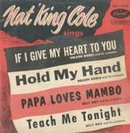 Nat King Cole – If I give my heart to you / Hold my hand + 2, 7 pouces, Pop, EP, Utilisé