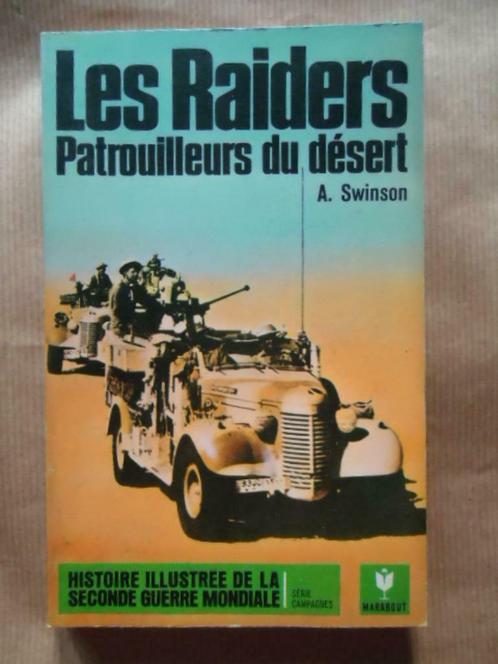 ARTHUR SWINSON  LES RAIDERS, PATROUILLEURS DU DESERT  1971 E, Boeken, Oorlog en Militair, Gelezen, Ophalen of Verzenden
