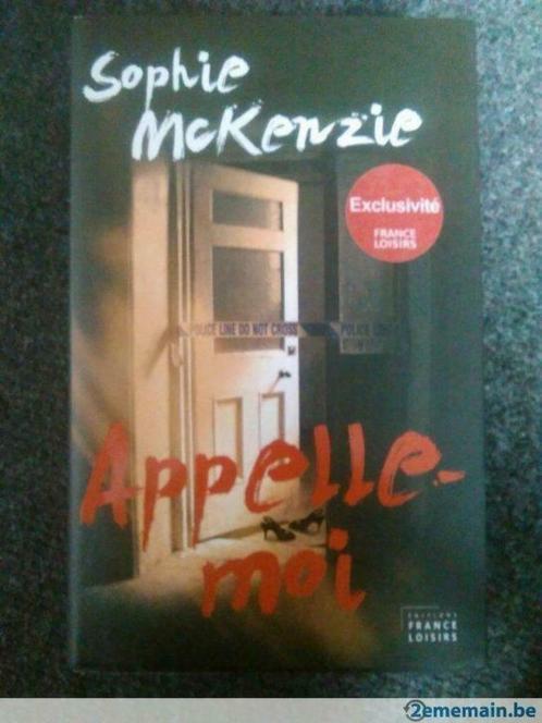 Sophie McKenzie - "Appelle-moi", Boeken, Thrillers, Gelezen, Ophalen