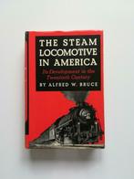 The steam Locomotive in America (Alfred W. Bruce), Boeken, Vervoer en Transport, Alfred W. Bruce, Ophalen of Verzenden, Trein