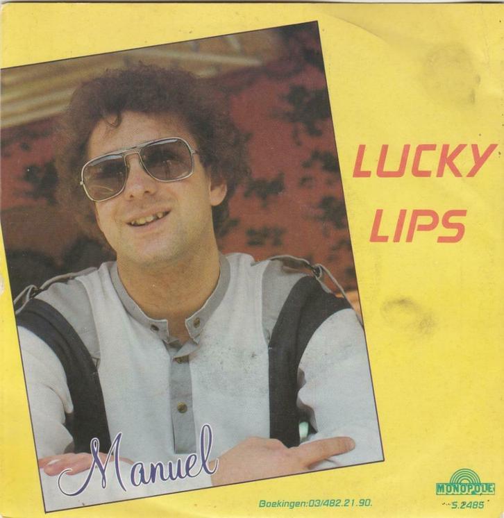 45T: Manuel: Lucky Lips Monopole, Cd's en Dvd's, Vinyl | Nederlandstalig, Overige formaten, Ophalen of Verzenden