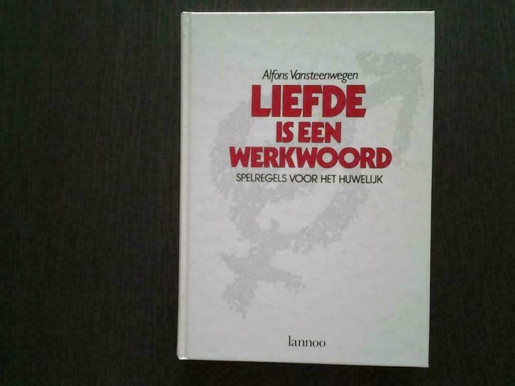 Boek "Liefde is een werkwoord” - Alfons Vansteenwegen, Boeken, Overige Boeken, Gelezen, Ophalen of Verzenden