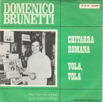 45T: Domenico Brunetti: Chitarra Romana, Overige genres, Ophalen of Verzenden, 7 inch, Single