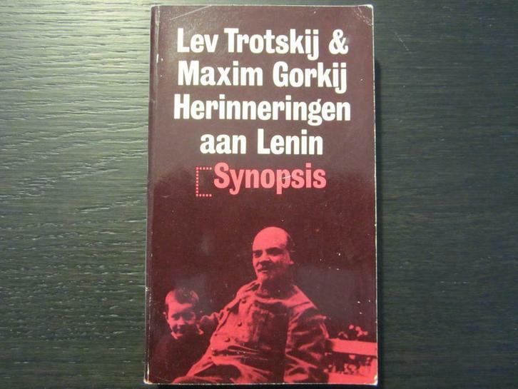 Herinneringen aan Lenin  -Lev Trotskij & Maxim Gorkij-, Boeken, Geschiedenis | Wereld, Ophalen of Verzenden