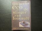 De slinger van Foucault   -Umberto Eco-, Boeken, Ophalen of Verzenden