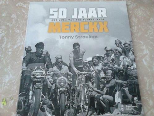 50 jaar Merckx: Jubileum van een Tourlegende (2019), Boeken, Sportboeken, Zo goed als nieuw, Ophalen of Verzenden