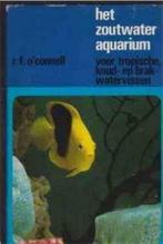 Het zoutwateraquarium, r.f.o'connell, Becht, Ophalen of Verzenden, Gelezen, Vissen
