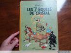 Tintin Les 7 boules de Cristal Casterman 1948, Livres, Enlèvement, Utilisé