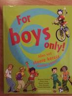 For boys only, Gelezen, Fictie, Ophalen