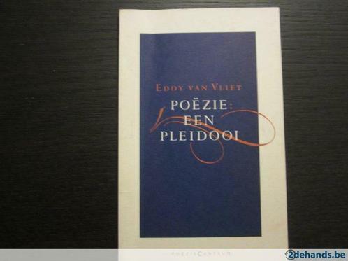 Poëzie: een pleidooi (Eddy van Vliet), Boeken, Literatuur, Gelezen, Ophalen of Verzenden