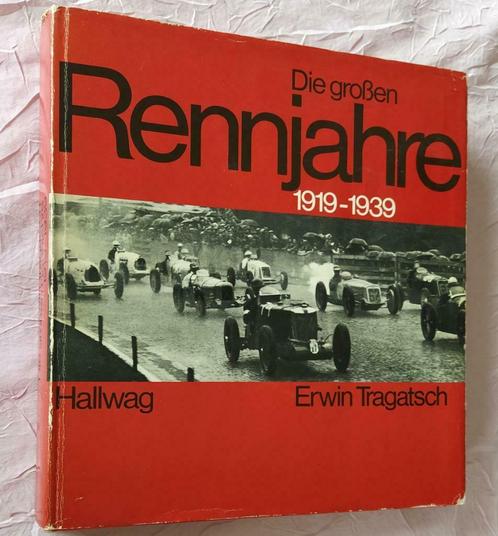 Die grossen Rennjahre 1919 - 1939 (GP geschiedenis 1919-1939, Livres, Autos | Livres, Utilisé, Alfa Romeo, Enlèvement ou Envoi