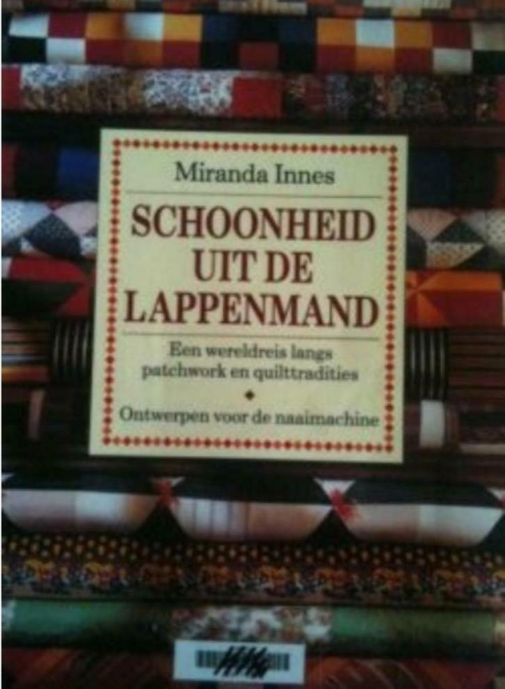 Schoonheid uit de lappenmand, Miranda Innes, Boeken, Hobby en Vrije tijd, Ophalen of Verzenden