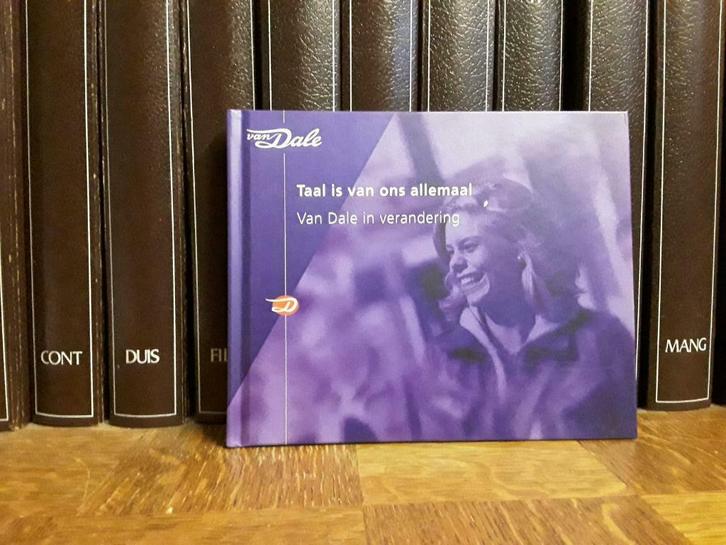 Van Dale: Taal is van ons allemaal, Van Dale in verandering,, Boeken, Woordenboeken, Nieuw, Nederlands, Van Dale, Ophalen of Verzenden