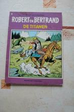 Robert & Bertrand 38 : De titanen 1-ste druk 1980, Boeken, Gelezen, Ophalen of Verzenden, Eén stripboek