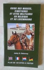 Guide des musées, cimetieres, sites militaires belgique/lux, Boeken, Ophalen of Verzenden