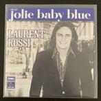 7" Laurent Rossi - Jolie Baby Blue (PATHE 1974) VG+, Envoi, 7 pouces, Pop, Single