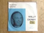 single willy derby, Cd's en Dvd's, Nederlandstalig, Ophalen of Verzenden, 7 inch, Single