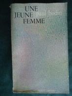 PAUL BODIN // UNE JEUNE FEMME, Ophalen of Verzenden, Gelezen
