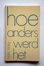 HOE ANDERS WERD HET  MARC BOEY Brugge Vlaamse Beweging, Boeken, Ophalen, Zo goed als nieuw, Boey