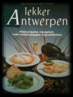 Lekker Antwerpen, Marc Declercq en Jacky Nijskens, Boeken, Kookboeken, Ophalen of Verzenden