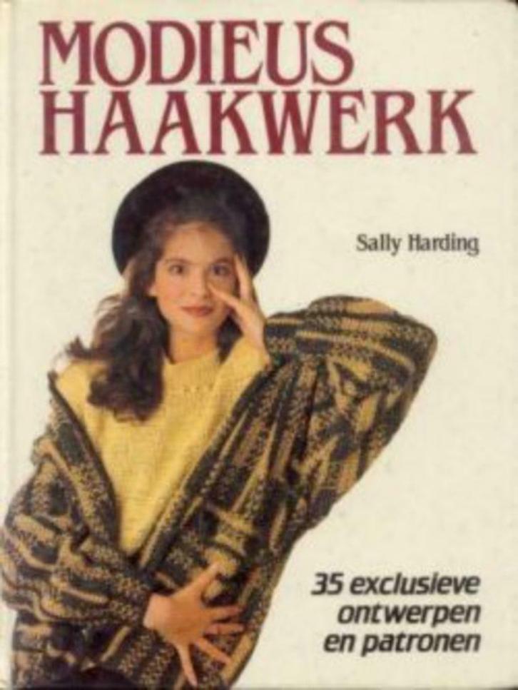 Modieus haakwerk, Sally Harding, Boeken, Hobby en Vrije tijd, Ophalen of Verzenden