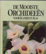 De mooiste orchideeën voor kamer en kas, Boeken, Natuur, Gelezen, Ophalen of Verzenden, Bloemen, Planten en Bomen