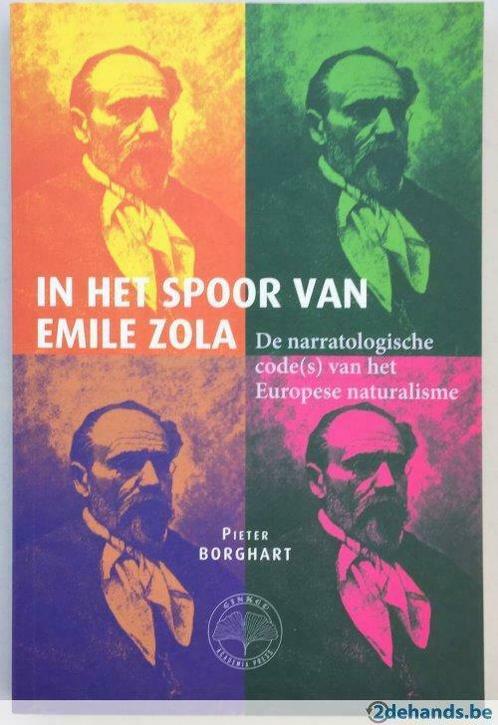 In het spoor van Emile Zola,, Livres, Littérature, Utilisé, Enlèvement ou Envoi