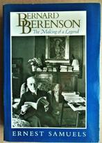 Bernard Berenson: The Making of a legend - 1987 - 1e druk, Boeken, Kunst en Cultuur | Beeldend, Gelezen, Ernest Samuels, Ophalen of Verzenden