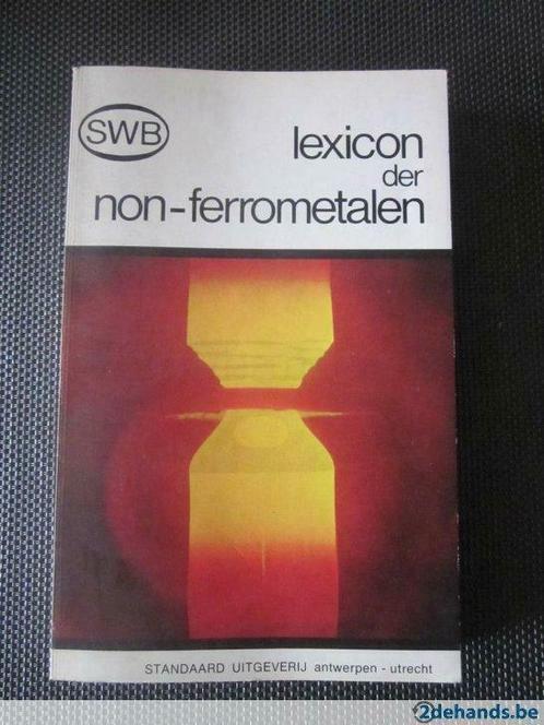 lexion der non-ferrometalen, Boeken, Wetenschap, Gelezen, Ophalen of Verzenden