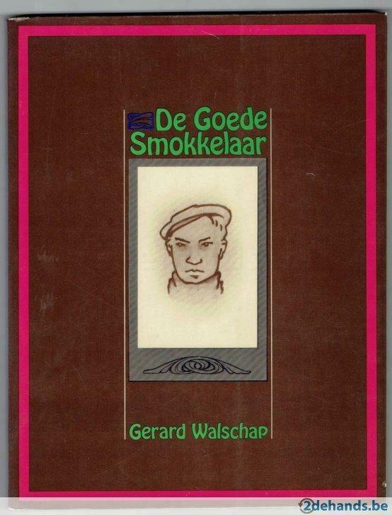 De goede smokkelaar. Gerard Walschap, Boeken, Literatuur, Gelezen, Ophalen of Verzenden
