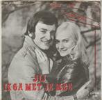 45T: Nicole Josy & Hugo Sigal: jij, Cd's en Dvd's, Ophalen of Verzenden, Gebruikt, Overige formaten