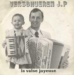 Verschueren J.P. – La valse joyeuse / Scotich walking - Sing, Cd's en Dvd's, Pop, Ophalen of Verzenden, 7 inch, Single