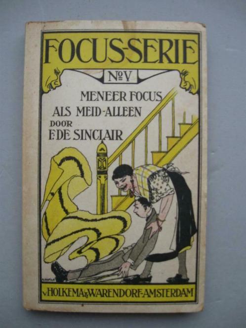 Sinclair, F. de ( Feen ) - Focus-serie., Antiek en Kunst, Antiek | Boeken en Manuscripten, Ophalen of Verzenden