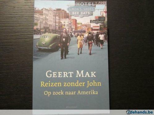 Reizen zonder John -Op zoek naar Amerika- Geert Mak, Boeken, Taal | Engels, Gelezen, Ophalen of Verzenden