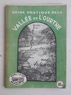 GUIDE DE LA VALLÉE DE L'OURTHE - 1937 -, Utilisé, Guide pratique, Enlèvement ou Envoi