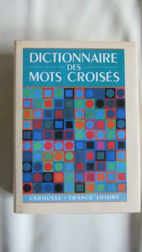Larousse - Dictionnaire Des Mots Croisés, Livres, Dictionnaires, Utilisé, Enlèvement ou Envoi
