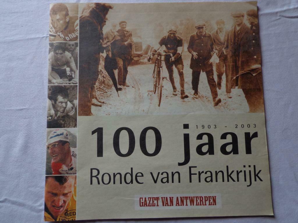 Krant: 100 jaar Ronde van Frankrijk, Enlèvement ou Envoi, Comme neuf, Course à pied et Cyclisme