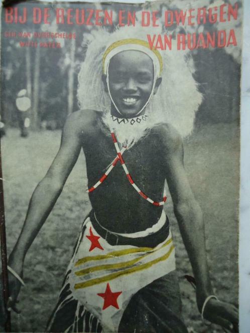 1947 livre Ruanda G.Van Overschelde Witte Pater Afrique, Livres, Histoire nationale, Enlèvement ou Envoi