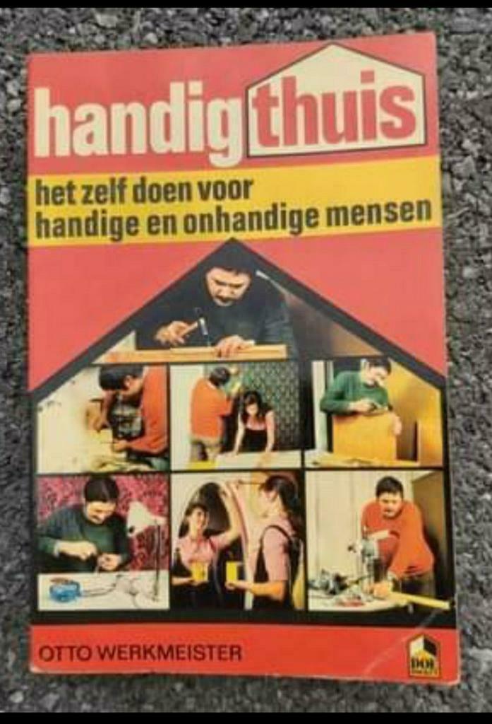 Boek : handig thuis / Otto Werkmeister, Boeken, Hobby en Vrije tijd, Zo goed als nieuw, Ophalen of Verzenden