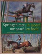 Boek 'Springen met uw paard', Ophalen of Verzenden, Zo goed als nieuw, Paarden of Pony's