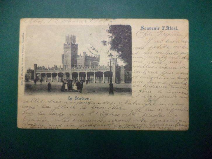 Postkaart Aalst: ''Souvenir d'Alost La Station''. 1900. Zg !, Verzamelen, Postkaarten | Buitenland, Ophalen of Verzenden