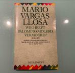 Wie heeft Palomino Molero vermoord? (Mario Vargas Llosa), Boeken, Ophalen of Verzenden, Gelezen, Mario Vargas Llosa