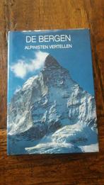 De Bergen - Alpinisten vertellen, Gelezen, Ophalen of Verzenden