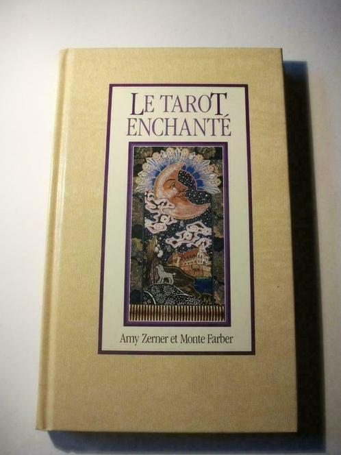 Le tarot enchanté Amy Zerner Monte Farber livre + 72 cartes, Livres, Ésotérisme & Spiritualité, Comme neuf, Manuel d'instruction