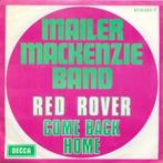 Mailer Mackenzie Band – Red Rover – Single – 45 rpm, 7 pouces, Pop, Enlèvement ou Envoi, Single