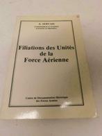 Filiations des unités de la force aérienne Servais, Livres, Guerre & Militaire, Utilisé, Enlèvement ou Envoi