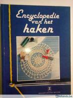 Encyclopedie van het haken, Livres, Loisirs & Temps libre, Utilisé, Envoi, Tricot et Crochet