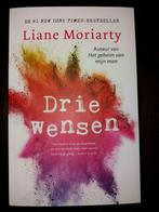 Drie wensen - Liane Moriarty, Ophalen of Verzenden, Zo goed als nieuw