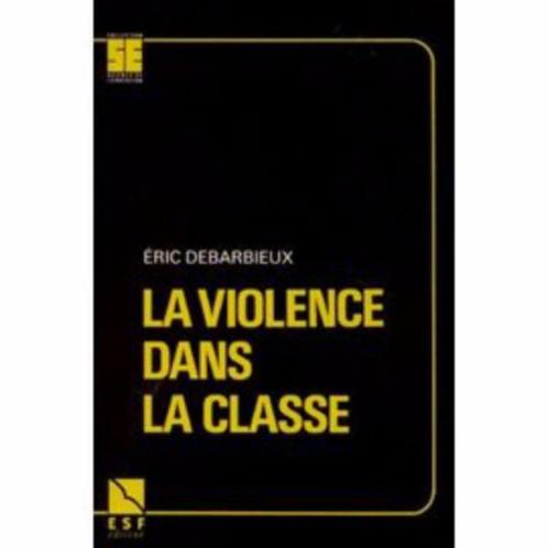 La Violence Dans La Classe - Debarbieux Eric, Boeken, Wetenschap, Gelezen, Geesteswetenschap, Ophalen of Verzenden